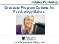 Graduate Program Options for Psychology Majors