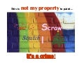 Graffiti Is A Crime