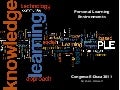 Graham Attwell: Por qué los entornos personales de aprendizaje (PLE)