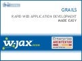 Grails 0.3-SNAPSHOT Presentation WJAX 2006 English