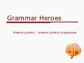 Grammar Heroes Level 3