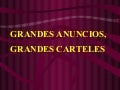 Grandes Anuncios y Carteles
