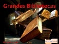 Grandes Bibliotecas2