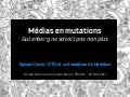 Médias en mutation - Gutenberg ne savait pas non plus!
