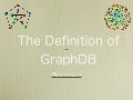 The Definition of GraphDB