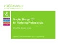 Graphic Design 101 For Marketers and Business Owners