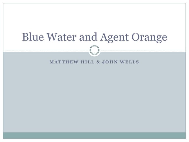 Blue Water and Agent Orange