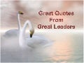 Great Quotes From Great Leaders