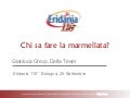 Eridania 110 anni - Chi sa fare la marmellata?