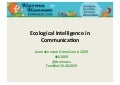 Ecological Intelligence in Communication, Green Camp KarmaKonsum Frankfurt 2009