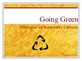 Green Libraries