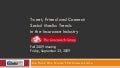 Tweet, Friend and Connect: Social Media Trends in the Insurance Industry 2