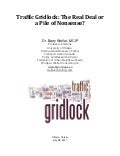 Traffic Gridlock: The Real Deal or a Pile of Nonsense?