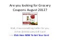 Grocery coupons august 2012