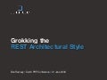 Grokking the REST Architectural Style