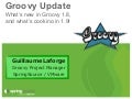 Groovy update - S2GForum London 2011 - Guillaume Laforge