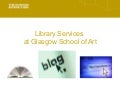 Library Services at Glasgow School of Art