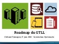 Roadmap du GT Logiciel Libre 2013-2020