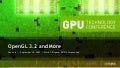 OpenGL 3.2 and More