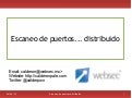 Escaneo de puertos distribuido [GuadalajaraCON 2012]