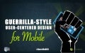 User-Centered Design for Mobile – Guerrilla Style!
