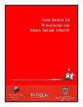 Guia basica para prevenir el abuso sexual infantil