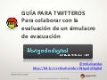 Guía para twitteros para colaborar con la evaluación de un simulacro de evacuación