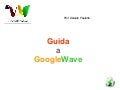 Google Wave - italian guide -