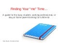 Finding Your "Me" Time