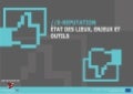 Guide de le-réputation, état des lieux, enjeux et outils