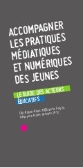 Accompagner les pratiques mediatiques et numériques des jeunes - 2012
