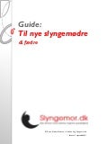 Guide til nye slyngemødre & fædre