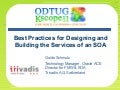 Best Practices for Designing and Building the Services of an SOA