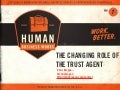 The Changing Role of the Trust Agent