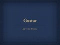 Gustar