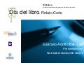 Día del libro 2010 - Gustavo Adolfo Bécquer