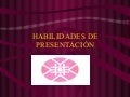 Habilidades De La PresentaciÓN