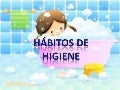 Habitos de higiene