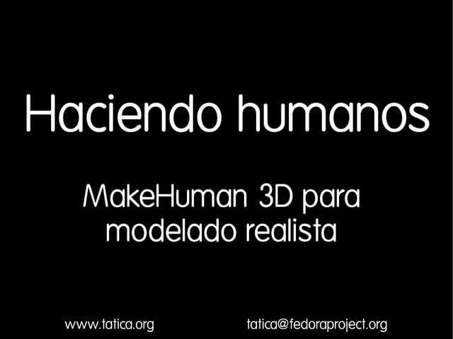 Haciendo Humanos En 3d