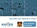 Big Data and Hadoop in Cloud - Leveraging Amazon EMR