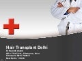 Hair Transplant Delhi