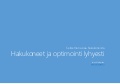 Hakukoneet ja optimointi lyhyesti
