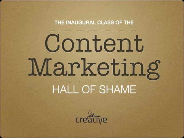 Content Marketing Hall of Shame