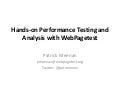 Hands on performance testing and analysis with web pagetest