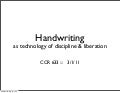Handwriting as Technology