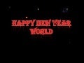 Happy New Year World