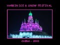 The Harbin Festival - China 2010