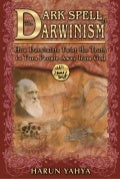 Harun Yahya Islam   The Dark Spell Of Darwinism