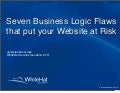 Seven Business Logic Flaws that put your Website at Risk - Harvard (07062008)
