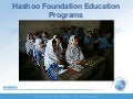 Hashoo Foundation Education Programs in Pakistan